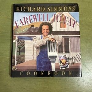 Richard Simmons Farewell To Fat Cookbook Hardcover 1996
